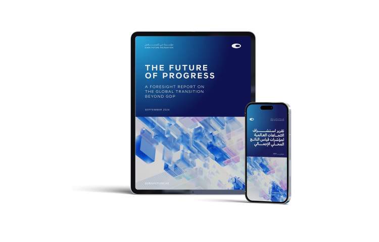 The Future of Dubai Foundation released the report "The Future of Progress"